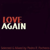 Love Again by Pedro Pacheco