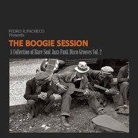 The Boogie Session Vol.2 by Pedro Pacheco