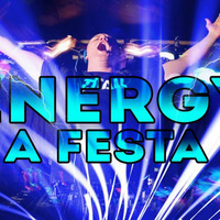 ENERGY A FESTA - SETPARTY DJ CRIS MARCHIORI ♥♥♥ by Cris Marchiori