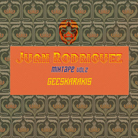 JUAN_RODRIGUEZ_MIXtape_Vol2 by mR GEE_Music