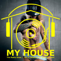 My House Radio Show 2018-11-10 by DJ Chiavistelli