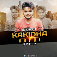 KAKIDHA KAPAL DJ DEEPU REMIX by Prajwal Poojary