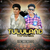 TULULAND TAPORI MIX DJ RK & DJ YASH  by Prajwal Poojary