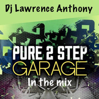 Dj lawrence anthony new garage in the mix 446 by Lawrence Anthony