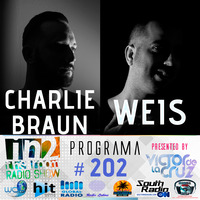 PROGRAMA #202 CHARLIE BRAUN &amp; WEIS by IN 2THE ROOM