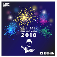Set Mix Fin De Año 2018 DJ Likey by DjLikey