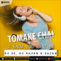 Tomake Chai Vs I Know You Want Me - DJ SK, DJ Rajan &amp; Sajan Remix by ABDC