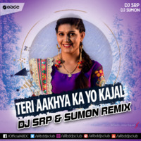 Teri Aakhya Ka Yo Kajal (2k18 Remix) By DJ Srp &amp; DJ Sumon by ABDC