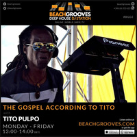 Sunshine118BPM: Wednesday 9th January - The Gospel on BeachGrooves Radio by Tito Pulpo