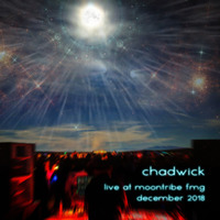 Chadwick - Moontribe FMG December 2018 by Chadwick Moontribe