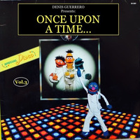 Once Upon A Time...Vol. 3 -Special Disco- by Denis Guerrero