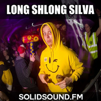 Long Shlong Silva's guest mix on Solid Sound FM by SOLID SOUND FM ☆ MIXES