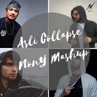 Asli Collapse(NonY Mashup) by Soumyadip Paul