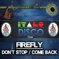 Firefly- Dont Stop by Djreff