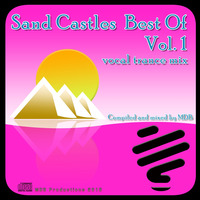 MDB - SAND CASTLES BEST OF vol. 1 (VOCAL TRANCE MIX) by MDB