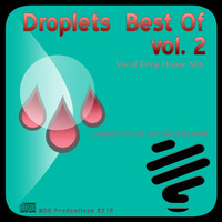 MDB - DROPLETS BEST OF vol. 2 (VOCAL DEEP HOUSE MIX) by MDB
