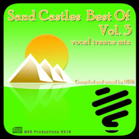 MDB - SAND CASTLES BEST OF vol. 3 (VOCAL TRANCE MIX) by MDB