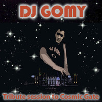 DJ GOMY - Tribute session to Cosmic Gate (2018) by DJ GOMY