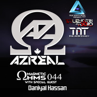 Magnetic Ohms 044 - Guest Daniyal Hassan by Azreal