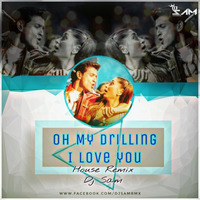 Oh My Darling I Love You (Remix) - DJ Sam Rmx by DJ SAM RMX