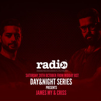 Day&amp;Night Series Episode 058 Featuring James My &amp; Criss by Andry Cristian
