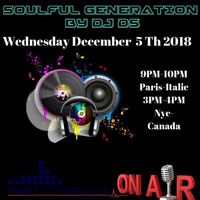 SOULFUL GENERATION BY DJ DS (FRANCE) HOUSESTATIONRADIO DECEMBER 5TH by DJ DS (SOULFUL GENERATION OWNER)