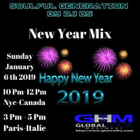 SOULFUL GENERATION BY DJ DS(FRANCE) GHM RADIO NEW YEAR MIX JANUARY 6Th 2019 by DJ DS (SOULFUL GENERATION OWNER)