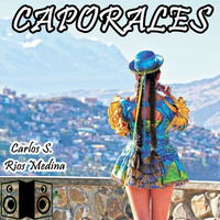Caporales - Carlos Ari by Carlos Ari