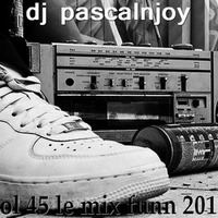 dj pascalnjoy vol 45 le mix funn 2018 by DJ pascalnjoy