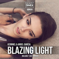 Kernnel &amp; Angel García - Blazing Light (CORTE A) ::LINK IN THE DESCRIPTION:: by AliceDeejay Aya