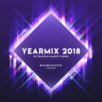 YEARMIX 2018|PART 1 by Vi Te
