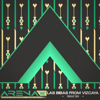 Las Bibas From Vizcaya - Arena Festival 2019 (Podcast 2) by Vi Te