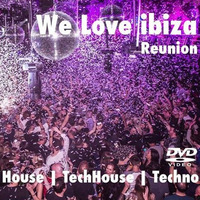 We Love Ibiza Reunion 00:00-01:00 by WeLoveIbiza