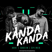 KANDA KANDA REMIX [Djs SAGEIN × SPIINEX × ABHI] by DJ SAGEIN