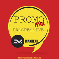 Makkeno - Promo Mix [Progressive] by Dmitriy Makkeno