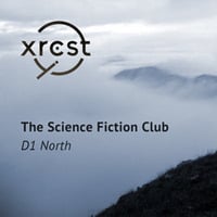 The Science Fiction Club - D1 North (Tex Bates Remix) [xrcst008] - Snippet by XRCST