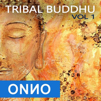 Onno Boomstra - Tribal Buddhu - VOL 1 by ONNO BOOMSTRA