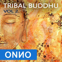 Onno Boomstra - Tribal Buddhu - VOL 2 by ONNO BOOMSTRA