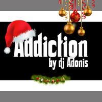 Addiction 563 by DJ Adonis