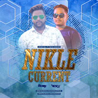 NIKLE CURRENT  [REMIX] DJ SEENU KGP X DJ VICKY DVK by Bollywood Remix Factory.co.in
