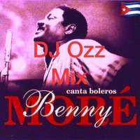 Benny More Bolero Mix (((Dj Ozz))) by DjOzz Remixes