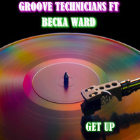 GET UP by Groove Technicians