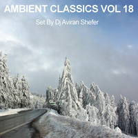 Ambient Classics Vol 18 by Aviran's Music Place