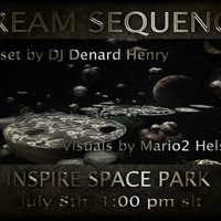 Dream Sequence - Dj mix by Denard Henry Pt.2 by S.W.U.