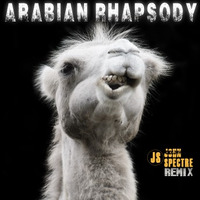 Arabian Rhapsody feat John spectre Remix-21street by John Spectre