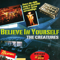 Believe in Yourself ( John Spectre Remix) - The Creatures by John Spectre