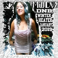 MissDVS - DNB Winter Heater - January 2019 by MissDVS