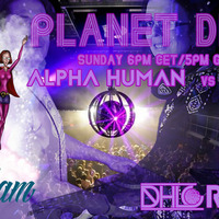 Alpha Human vs Alex b Planet disco 007 by WE are One Creative Community