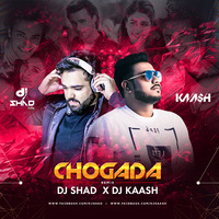 CHOGADA (SHORT EDIT) DJ SHAD X DJ KAASH by DJ KAASH