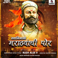 Marathyachi Por (Official Remix) - DJs Rush Alex V by DJs Rush Alex V